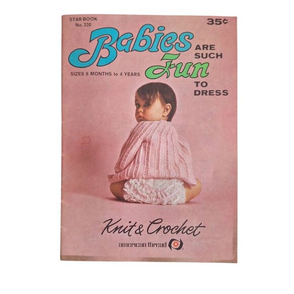 Star Book 220 Babies Knit Crochet American Thread Fun‎ to Dress Vintage Patterns - Picture 5 of 5